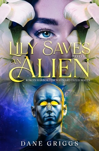 Lily Saves An Alien by Dane Griggs - i Love ePUB